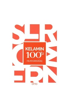 Kelamın 100'ü - Hilmi Karaağaç - Otto Kelamın 100'ü - Hilmi Karaağaç - Otto