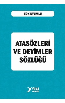 Atasözleri Ve Deyimler Sözlüğü Plastik Kapak / Nihal Çiçek