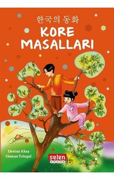Kore Masalları - Destan Akaş - Osman Tolegul - Selen Çocuk Kore Masalları - Destan Akaş - Osman Tolegul - Selen Çocuk