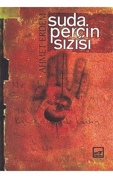 Suda Perçin Sızısı - Ahmet Erdem - Broy Yayınevi Suda Perçin Sızısı - Ahmet Erdem - Broy Yayınevi