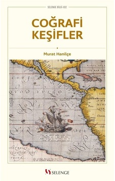 Coğrafi Keşifler / Murat Hanilçe Coğrafi Keşifler / Murat Hanilçe