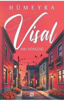 Visal / Ahu Döngüsü Karton Kapak / Hümeyra Visal / Ahu Döngüsü Karton Kapak / Hümeyra