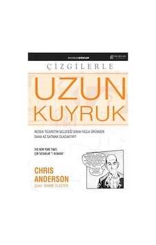 Uzun Kuyruk - Chris Anderson - Akılçelen Kitaplar Uzun Kuyruk - Chris Anderson - Akılçelen Kitaplar