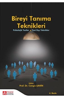 Bireyi Tanıma Teknikleri- Pegem Akademi Yayıncılık Bireyi Tanıma Teknikleri- Pegem Akademi Yayıncılık