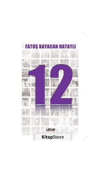 12 - Fatoş Kayacan Hataylı 12 - Fatoş Kayacan Hataylı