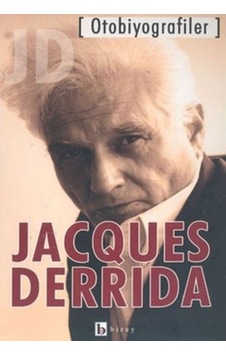 Otobiyografiler  -  Jacques Derrida  -  Birey Yayıncılık