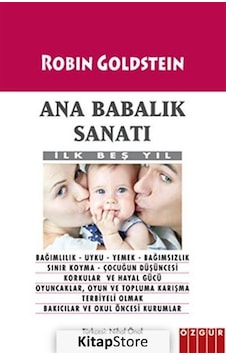 Ana Babalık Sanatı - Robin Goldstein - Özgür Yayınları Ana Babalık Sanatı - Robin Goldstein - Özgür Yayınları