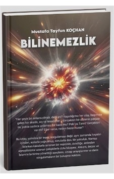 Bilinemezlik / Mustafa Tayfun Kaçan Bilinemezlik / Mustafa Tayfun Kaçan