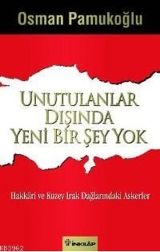 Unutulanlar Dışında Yeni Bir Şey Yok; Hakkâri Ve Kuzey Irak Dağlarındaki Askerler Unutulanlar Dışında Yeni Bir Şey Yok; Hakkâri Ve Kuzey Irak Dağlarındaki Askerler