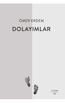 Dolayımlar / Ömer Erdem Dolayımlar / Ömer Erdem