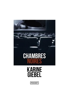 Chambres Noires Chambres Noires
