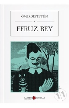Efruz Bey-Ömer Seyfettin