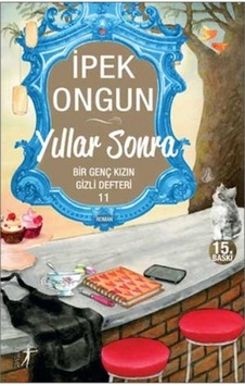Yıllar Sonra - İpek Ongun - Artemis Yayınları Yıllar Sonra - İpek Ongun - Artemis Yayınları