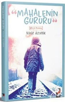 Mercankitap Mahallenin Gururu / Nihat Altınok