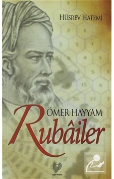Ömer Hayyam Rubailer / Ömer Hayyam Ömer Hayyam Rubailer / Ömer Hayyam