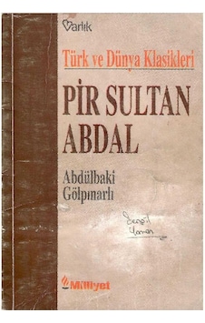 Türk Ve Dünya Klasikleri Pir Sultan Abdal Yaşamı Sanatı Şiirleri - Abdülbaki Gölpınarlı Türk Ve Dünya Klasikleri Pir Sultan Abdal Yaşamı Sanatı Şiirleri - Abdülbaki Gölpınarlı