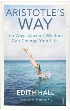 Aristotle’s Way 9781784704254 Aristotle’s Way 9781784704254