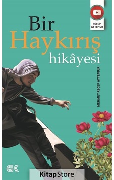 Bir Haykırış Hikayesi - Mehmet Recep Aytemur - Gençlik Kitabevi Yayınları Bir Haykırış Hikayesi - Mehmet Recep Aytemur - Gençlik Kitabevi Yayınları