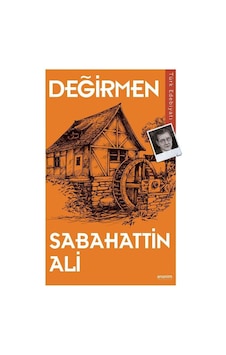 Değirmen - Sabahattin Ali - Anonim Yayınları Değirmen - Sabahattin Ali - Anonim Yayınları