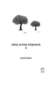 Ağaç Altına Düşenler 2