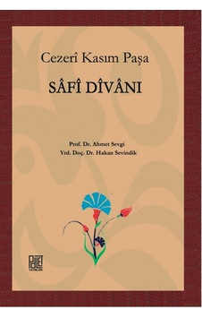 Cezeri Kasım Paşa - Safi Divanı - Hakan Sevindik -  Ahmet Sevgi - Palet Yayınları