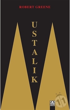 Ustalık - Robert Greene - Altın  Kitaplar
