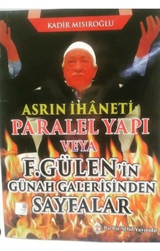 Asrın Ihaneti; Paralel Yapı 402816905 Asrın Ihaneti; Paralel Yapı 402816905
