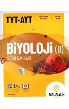 Tyt Ayt Biyoloji B Soru Bankası - Madalyon Yayınları Tyt Ayt Biyoloji B Soru Bankası - Madalyon Yayınları