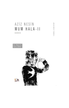 Mum Hala 2 - Aziz Nesin - Nesin Yayınevi Mum Hala 2 - Aziz Nesin - Nesin Yayınevi