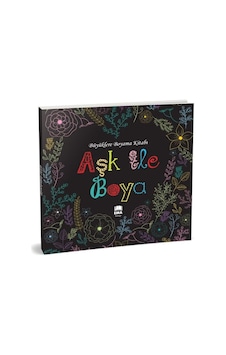 Aşk ile Boya - Büyüklere Boyama Kitabı- Ema Kitap Aşk ile Boya - Büyüklere Boyama Kitabı- Ema Kitap