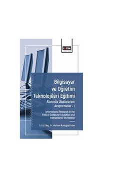 Bilgisayar Ve Öğretim Teknolojileri Eğitimi Alanında Uluslarar... Bilgisayar Ve Öğretim Teknolojileri Eğitimi Alanında Uluslarar...