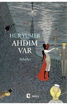 Ahdım Var - Metis Yayınları - Hür Yumer