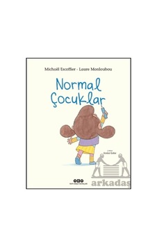 Normal Çocuklar Yapı Kredi Yayınları Normal Çocuklar Yapı Kredi Yayınları