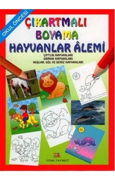 Çıkartmalı Boyama - Hayvanlar Alemi - Mürşide Uysal - Asım Uysal - Uysal Yayınevi Çıkartmalı Boyama - Hayvanlar Alemi - Mürşide Uysal - Asım Uysal - Uysal Yayınevi