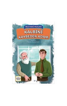 Kalbini Kaybeden Adam - Bestami Yazgan - Nar Genç