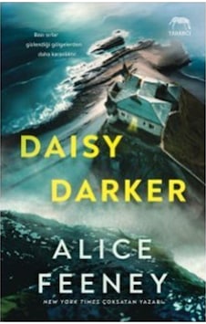 Daisy Darker / Alice Feeney Daisy Darker / Alice Feeney