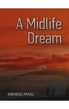 A Midlife Dream - Erendiz Atasü - Milet Publishing