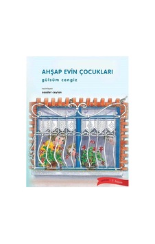 Ahşap Evin Çocukları - Gülsüm Cengiz Ahşap Evin Çocukları - Gülsüm Cengiz