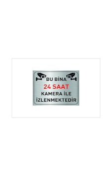 Bu Bina 24 Saat Kamera İle İzlenmektedir Yazılı 20 X 15 Cm Gümüş Metal Levha Bu Bina 24 Saat Kamera İle İzlenmektedir Yazılı 20 X 15 Cm Gümüş Metal Levha