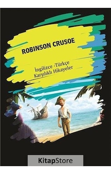 Kitapstore Robinson Crusoe (Ingilizce - Türkçe Karşılıklı Hikayeler) / Me.