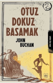 Otuz Dokuz Basamak - John Buchan - İthaki Yayınları Otuz Dokuz Basamak - John Buchan - İthaki Yayınları