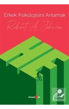 Erkek Psikolojisini Anlamak - Robert A. Johnson - Okuyan Us Yayınları