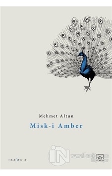 Misk-i Amber - Mehmet Altun - İthaki Yayınları