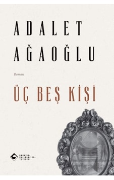 Üç Beş Kişi Boğaziçi Üniversitesi Yayınevi