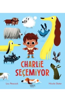 Charlie Seçemiyor - Lou Peacock - İlksatır Yayınevi