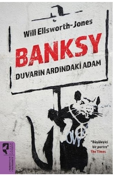 Banksy Duvarın Ardındaki Adam Banksy Duvarın Ardındaki Adam