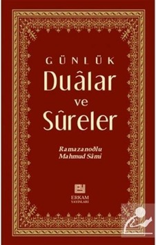 Günlük Dualar ve Sureler (Cep Boy) / Mahmud Sami Ramazanoğlu 9789756247839