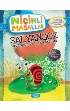 Niçinli Masallar - Salyangoz Suyangoz ve Arkadaşları N11.231 Niçinli Masallar - Salyangoz Suyangoz ve Arkadaşları N11.231