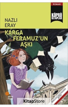Karga Feramuz'Un Aşkı / Nazlı Eray