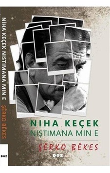 Niha Keçek Niştimana Min E / Şerko Bekes Niha Keçek Niştimana Min E / Şerko Bekes